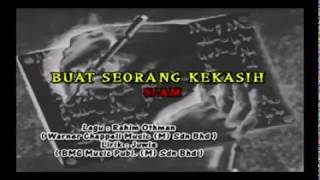 Download lagu SLAM - Buat Seorang Kekasih [KARAOKE] mp3