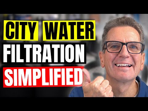 Ultimate Guide to CITY WATER FILTRATION! (2024)