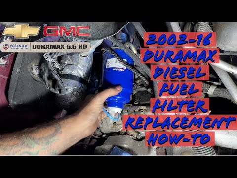 Duramax Diesel Fuel Filter Replacement How-To 2002-2016