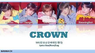 Download lagu TXT (투모로우바이투게더) - CROWN Lyric Han/Rom/Eng mp3