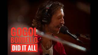 Gogol Bordello - Did It All