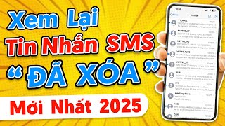 Cách Xem Lại Tin Nhắn SMS Đã Xóa Trên iPhone | Khôi Phục Tin Nhắn iPhone Cực Dễ 2025
