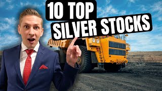 10 TOP SILVER STOCKS to own in 2024