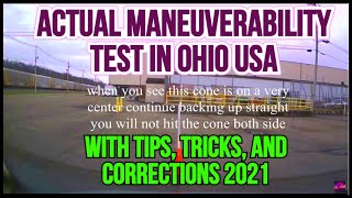 ACTUAL MANEUVERABILITY TEST IN OHIO USA with TIPS, TRICKS, and corrections 2021