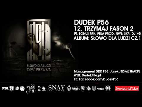 12 DUDEK RPK, BONUS RPK, PEJA (2011) - TRZYMAJ FASON 2 (PROD. NWS/ SKR. DJ KG)