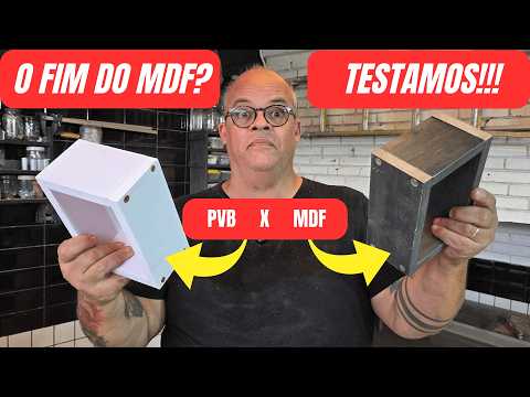 PVB vs MDF: We tested the composite that promises to revolutionize carpentry (Check out the results)