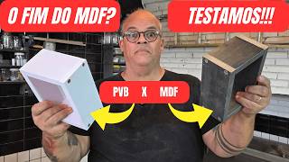 PVB vs MDF: We tested the composite that promises to revolutionize carpentry (Check out the results)