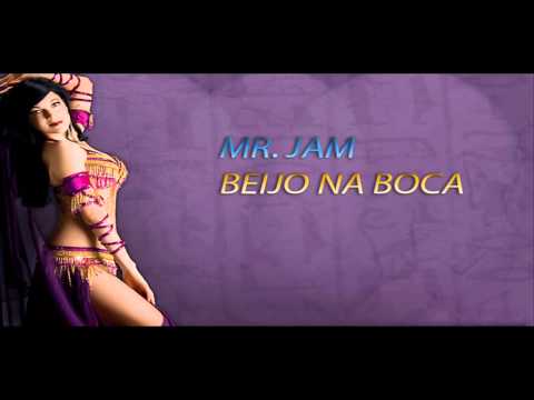 Beijo Na Boca - Mr Jam