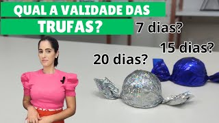 Validade das trufas, como saber?
