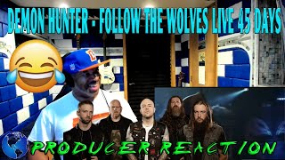 Demon Hunter   Follow The Wolves Live   45 Days - Producer Reaction
