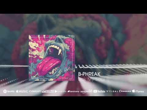 Out now: B-PHREAK - Lick My Soul (Beatport exclusive) #electrotechno #mainstage