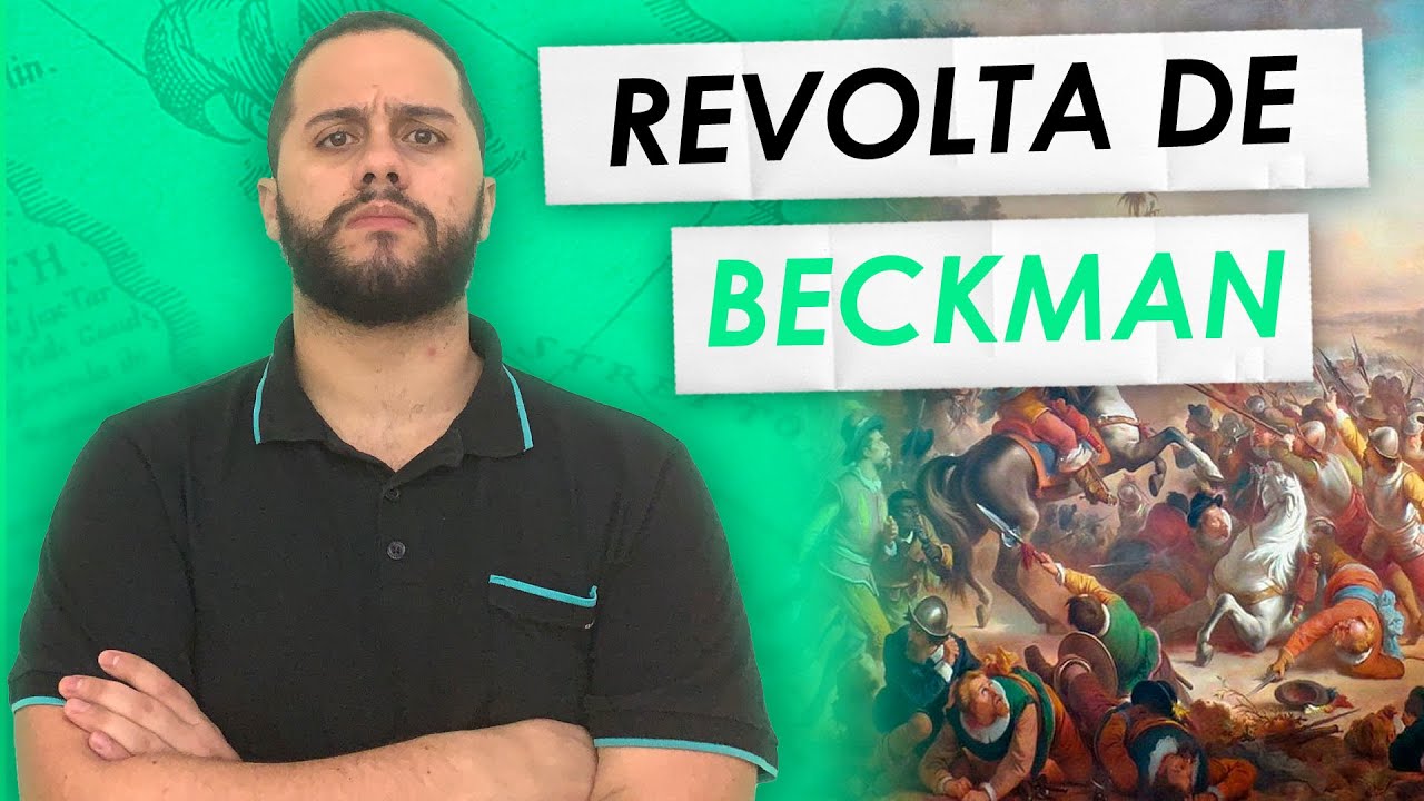 Revolta de Beckman - SOS História {Prof. Pedro Riccioppo}