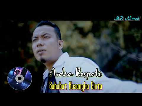 Andra Respati - Sahabat Kusangka Cinta ft Eno Viola ( Music Official )