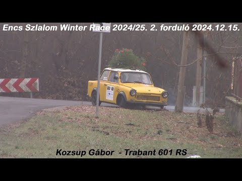 Kozsup Gábor  - Trabant 601 RS Encs Szlalom Winter Race 2024/25. 2. forduló 2024.12.15.