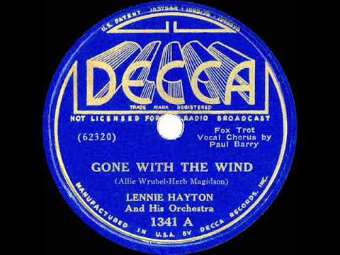 1937 Lennie Hayton - Gone With The Wind (Paul Barry, vocal)