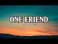 One Friend ( Dan Seals ) Lyrics