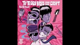 The Teddy Boys From The Crypt-Agent-O