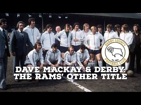Dave Mackay & Derby-The Rams' Other Title | AFC Finners | Football History Documentary