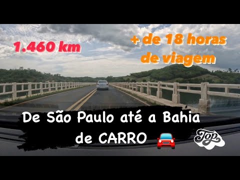 AURIFLAMA SP até CAETITÉ BA de CARRO, passando por MINAS GERAIS. VIAGEM da BAHIA ao PARAGUAI EP - 08