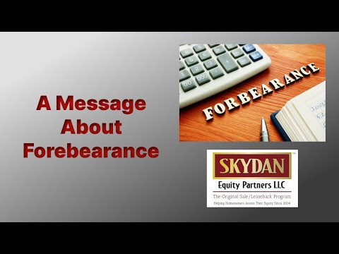 A Message About Mortgage Forbearance From SKYDAN Equity Partners