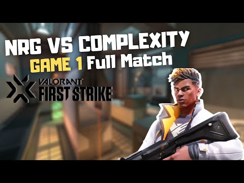 NRG VS COMPLEXITY GAME 1 - FIRST STRIKE TOURNAMENT