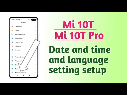 Xiaomi Mi 10T , Mi 10T Pro , Date and time and language setting setup How to use
