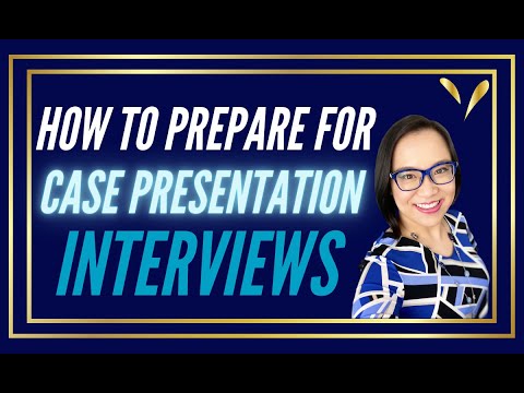 Case Presentation Interview Prep Tips | How to Crack Case Interviews