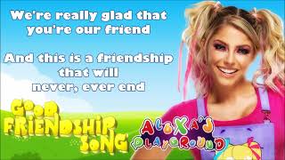 Alexa Bliss WWE Theme - Good Friendship Song (lyrics)