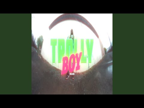 Video thumbnail for Trolly Boy