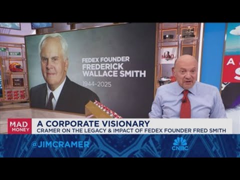 Jim Cramer looks back on the legacy and impact of FedEx founder Fred Smith