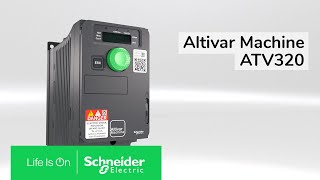 Altivar Machine ATV320: Flexibility and Performance Combined | Schneider Electric