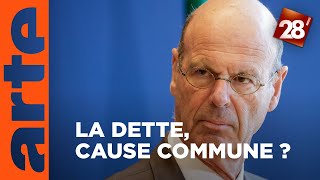 Qui est prêt à faire des efforts pour la dette ? | 28 minutes | ARTE