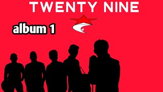 Download lagu Full Album Band Pendatang Baru 2022 Twenty Nine Ba... mp3