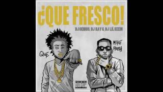 Que & Mike Fresh - Today (OFFICIAL)