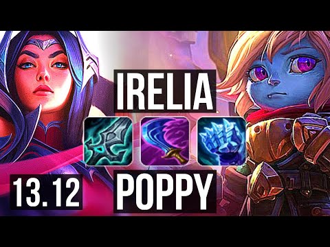 IRELIA vs POPPY (TOP) | Legendary, 8 solo kills, 68% winrate, 26/3/9 | TR Grandmaster | 13.12