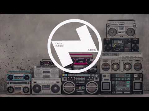 Cruxx - Closer