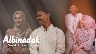 Download lagu Cep Sanud Ft Ririn DA - Albi Nadak mp3