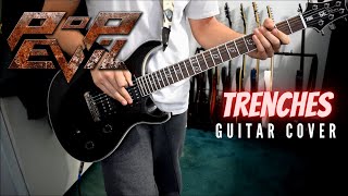 Pop Evil - Trenches (Guitar Cover)