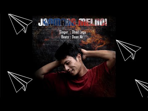 Janmang Melhoi - ObedLego || Official lyrics video || Kuki latest song 2020
