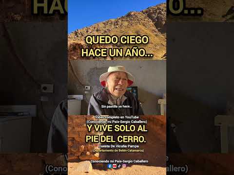 Ramón vive solo al pie del cerro, en una de las zonas más aisladas de Catamarca.