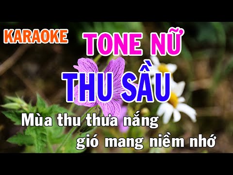 Thu Sầu Karaoke Tone Nữ Nhạc Sống - Phối Mới Dễ Hát - Nhật Nguyễn
