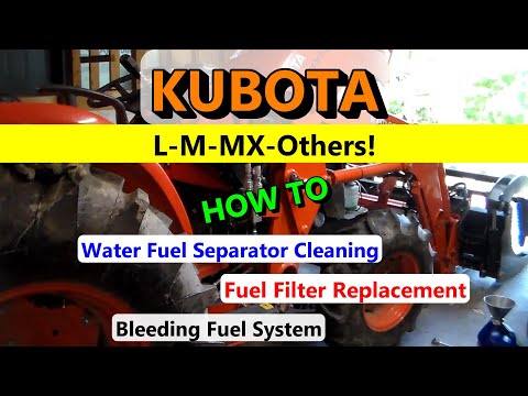 Kubota WATER/FUEL SEPARATOR Service, Fuel Filter REPLACEMENT...STEP by STEP!