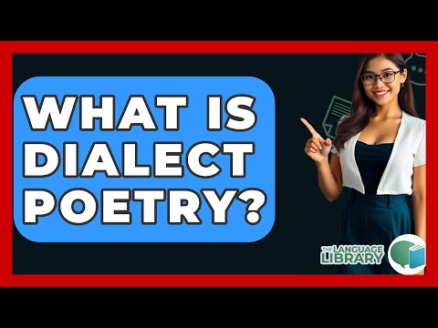 What Is Dialect Poetry? - The Language Library