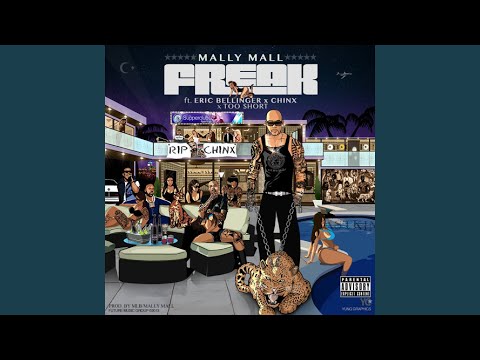 Freak (feat. Eric Bellinger, Chinx & Too $hort)