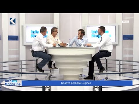 Info Magazine - Arban Abrashi, Nait Hasani, Belgzim Kamberi - 01.07.2019 - Klan Kosova