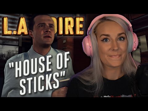 House of Sticks | LA Noire: Pt. 19 | First Play Through - LiteWeight Gaming