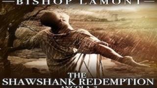 Bishop Lamont - Change Is Gonna Come feat. Mike Ant prod. by Dr. Dre - The Shawshank Redemption