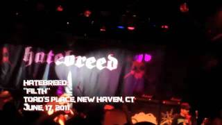 Hatebreed - Filth (Toad&#39;s Place 6/17/2011)