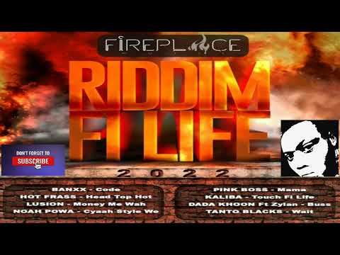 Riddim Fi Life 2022 DANCEHALL MIX 2022