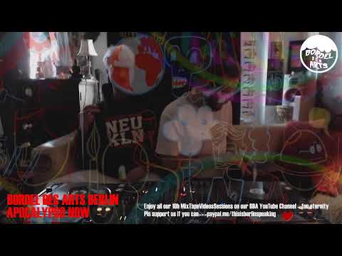 Leon Licht b2b Martin Dacar @ Bordel des Arts Berlin's 10h Apocalypso Now Multistream Vol.4 15.5.20